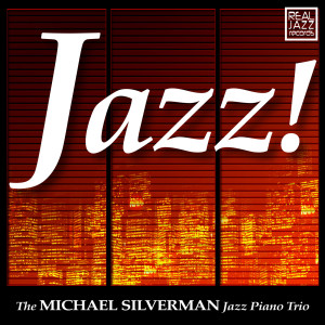 收听Michael Silverman Jazz Piano Trio的Brazilian Jazz Fantasy歌词歌曲