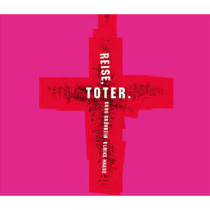 Album Reise, Toter from Ulrike Haage