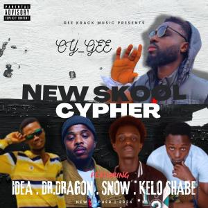 收聽CY_GEE的NEW SKOOL CYPHER (feat. IDEA, DR.DRAGON, SNOW & KELO SHABE) (Explicit)歌詞歌曲