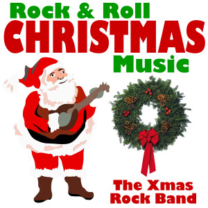 收聽The Xmas Rock Band的Feliz Navidad (Rock & Roll Xmas)歌詞歌曲