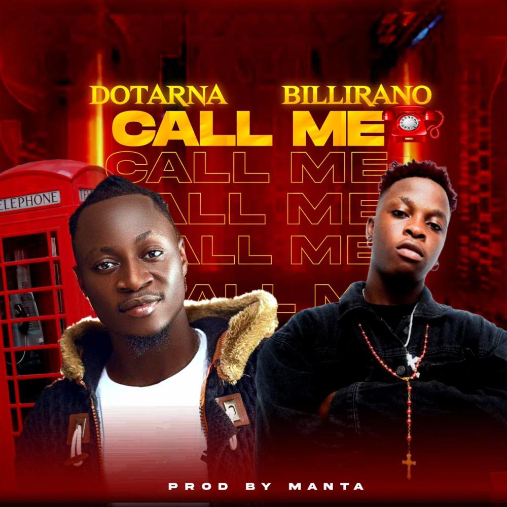 Call Me (feat. Billirano)