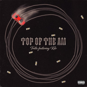 Top of the Am (Explicit)