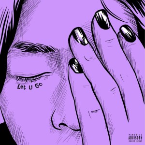 Album let u go (Explicit) from Artona Kezawa