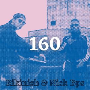 อัลบัม 160 (feat. Nick BPS) ศิลปิน Rikinish