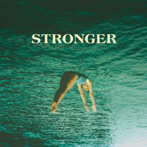 The Last Bison的專輯Stronger