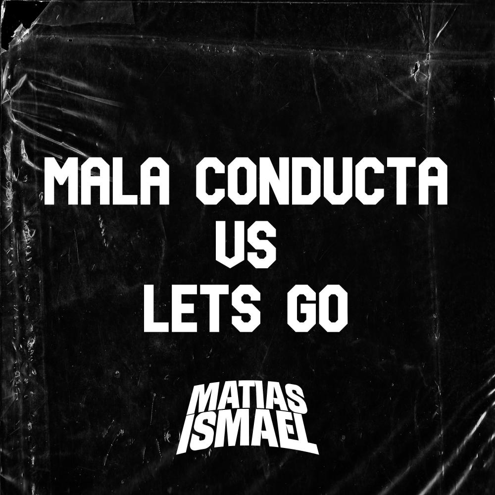 Mala Conducta (Special Version)