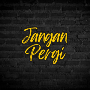 Jangan Pergi dari Felish CHC