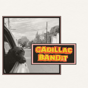 Album Cadillac Bandit from Sam Lachow