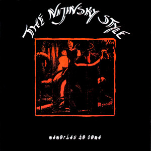 The Nijinsky Style的专辑Memories To Come