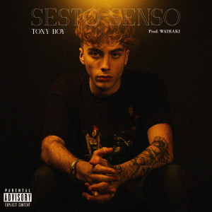 Album Sesto senso (Explicit) from Tony Boy