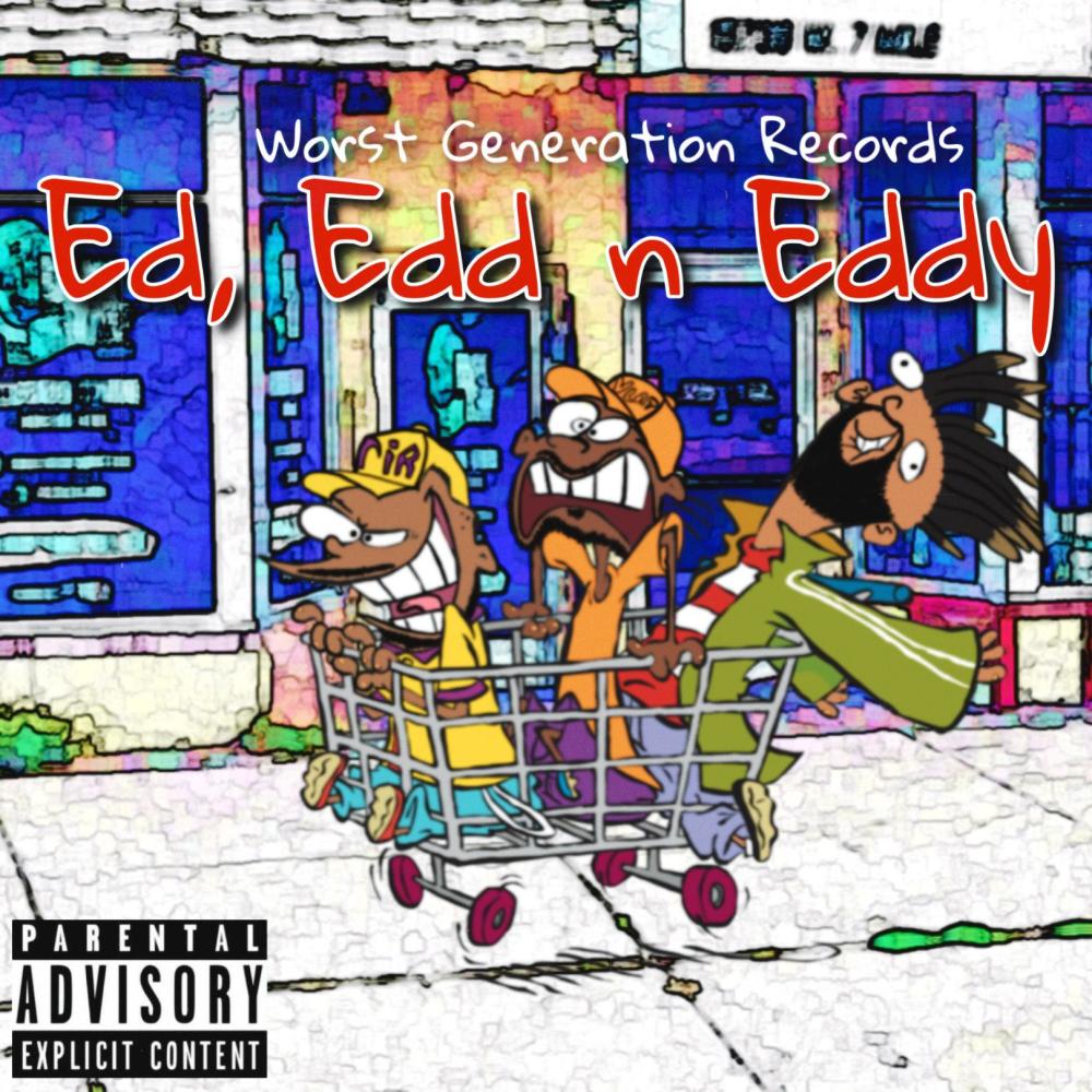 Ed Boyz (Explicit)