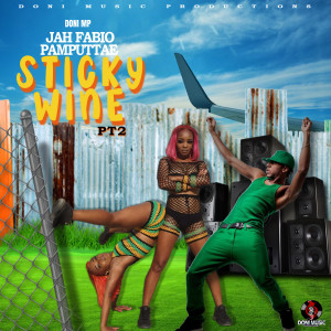 ดาวน์โหลดและฟังเพลง Sticky Wine, Pt. 2 พร้อมเนื้อเพลงจาก Jah Fabio