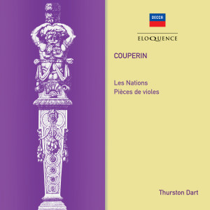 Thurston Dart的專輯Couperin: Les Nations; Pieces de Violes