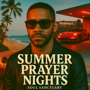 Album Summer Prayer Nights from Soul Sanctuary