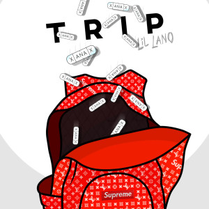 ดาวน์โหลดและฟังเพลง Trip (Explicit) พร้อมเนื้อเพลงจาก Lil Lano