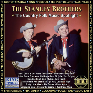 The Stanley Brothers的專輯The Country Folk Music Spotlight (Original Gusto Recordings)