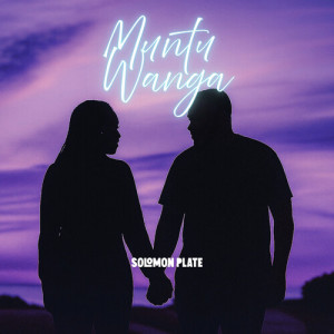 Listen to Muntu Wanga song with lyrics from Solomon Plate