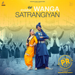 收听Harbhajan Mann的Wanga Satrangiyan歌词歌曲