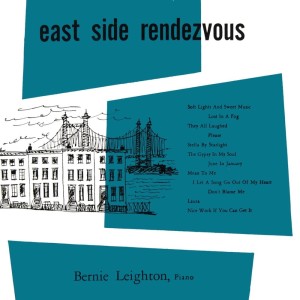 收听Bernie Leighton的June In January / Mean To Me / I Let A Song Go Out Of My Heart / Don't Blame Me / Laura / Nice Work If You Can Get It歌词歌曲