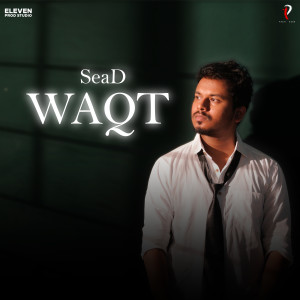 Album WAQT from Sead