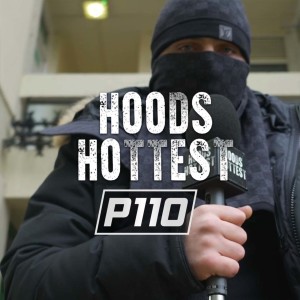 Listen to Hoods Hottest, Pt. 2 (Explicit) song with lyrics from P110