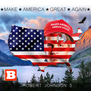 Dengarkan lagu Make America Great Again (Milo Version) nyanyian Robert Johnson 5 dengan lirik