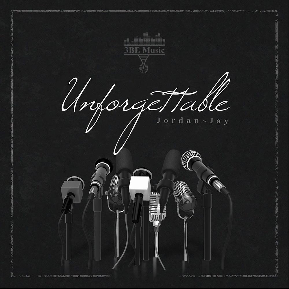 Unforgettable (feat. Jordan~Jay, CedLyfe & Duran Harlan) (Remix|Explicit)