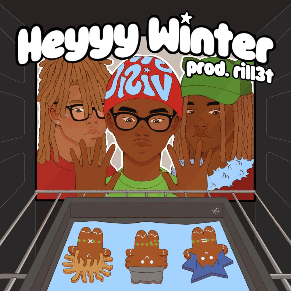 Heyyy Winter (p. rill3t) (feat. baandoss & rill3t) (Explicit)