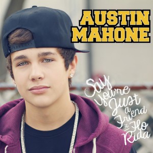 收聽Austin Mahone的Say You're Just a Friend (feat. Flo Rida)歌詞歌曲