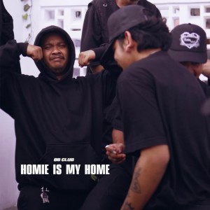 Dengarkan Homie Is My Home (Explicit) lagu dari OB Club dengan lirik