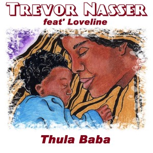 Trevor Nasser的專輯Thula Baba