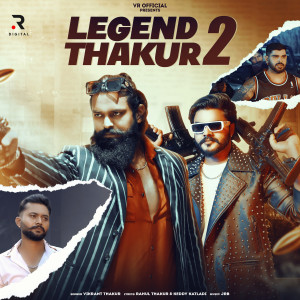Album Legend Thakur 2 from 