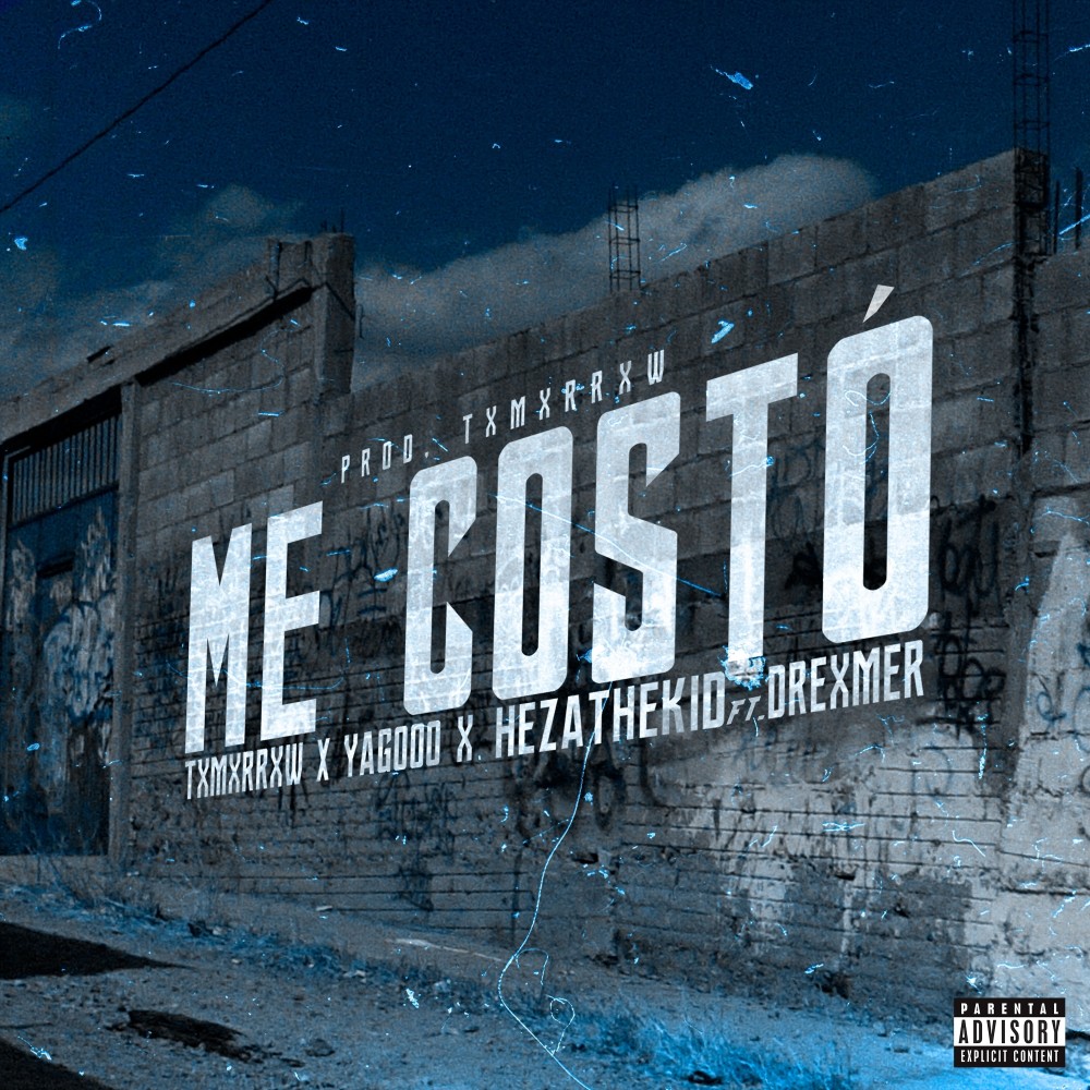 Me Costó (Explicit)