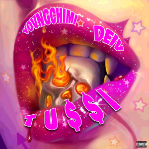 Album TU$$I (with Dei V) (Explicit) from YOVNGCHIMI