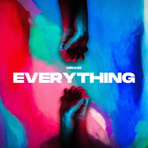 Album Everything oleh Mirage