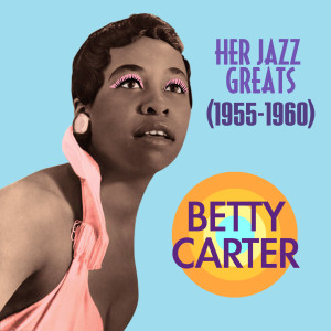 收聽Betty Carter的Jazz歌詞歌曲