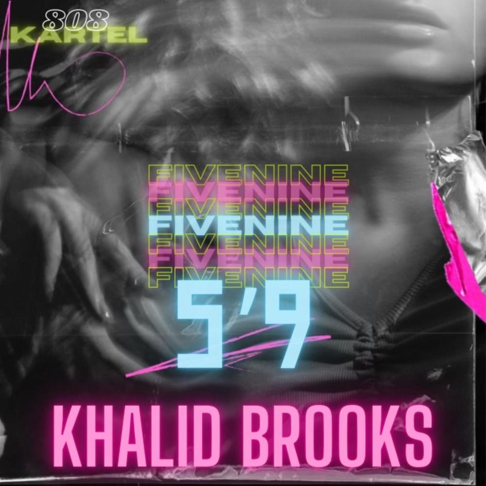 5'9 (Explicit)