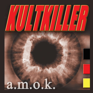 KultKiller的專輯Amok