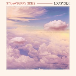 Louis York的專輯Strawberry Skies