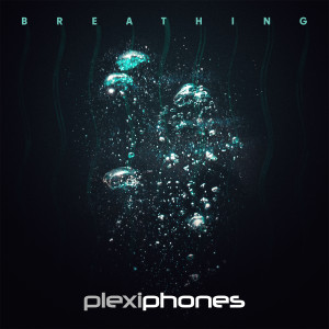 Plexiphones的專輯Breathing