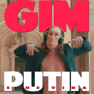 อัลบัม Putin e de vina ศิลปิน Gim