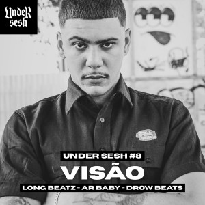 Ar Baby的專輯Visão (Under Sesh #8) (Explicit)