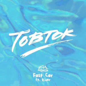 ดาวน์โหลดและฟังเพลง Fast Car พร้อมเนื้อเพลงจาก Tobtok