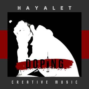 收聽Hayalet的Doping (Explicit)歌詞歌曲