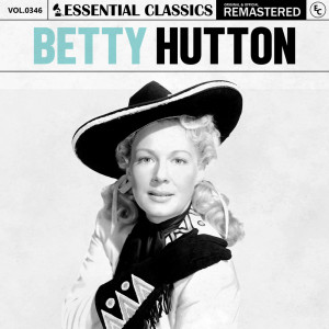 收聽Betty Hutton的They Say It's Wonderful歌詞歌曲