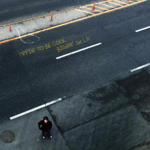 อัลบัม TRYIN' TO BE COOL ศิลปิน BIGRAY