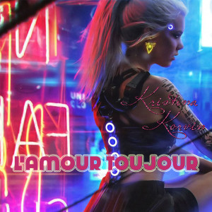 Listen to L'amour toujours song with lyrics from Kristina Korvin