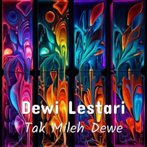 ดาวน์โหลดและฟังเพลง Tak Mileh Dewe พร้อมเนื้อเพลงจาก  Dee Lestari