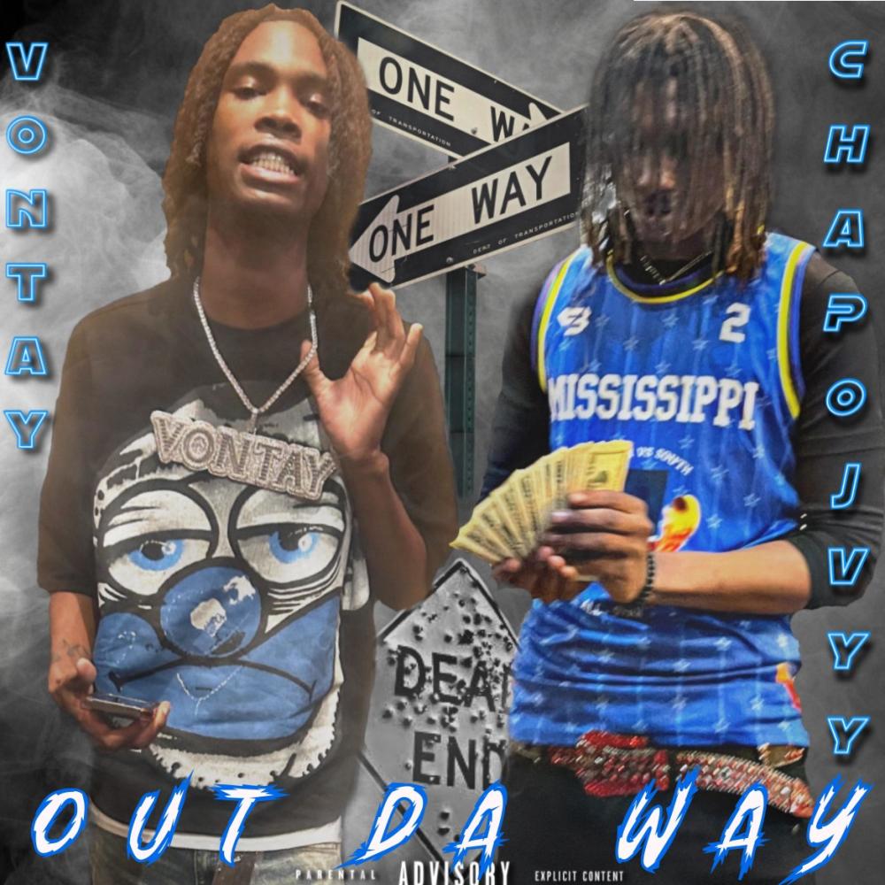 Out Da Way (feat. Vontay) (Explicit)