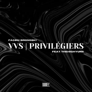 Fåçøn的專輯VVS | PRIVILÉGIÉS (feat. thehighyurii)